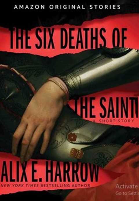 The Six Deaths of the Sai...
