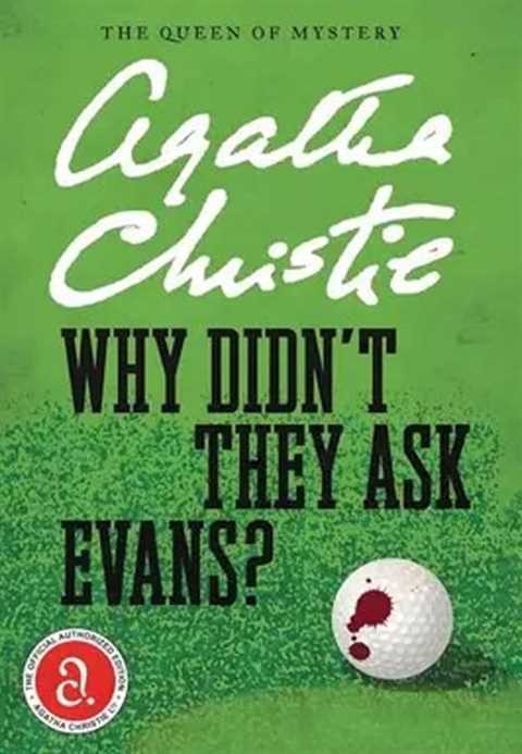 Why Didn't They Ask Evans...